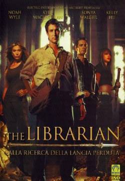 The Librarian - Alla ricerca della lancia perduta